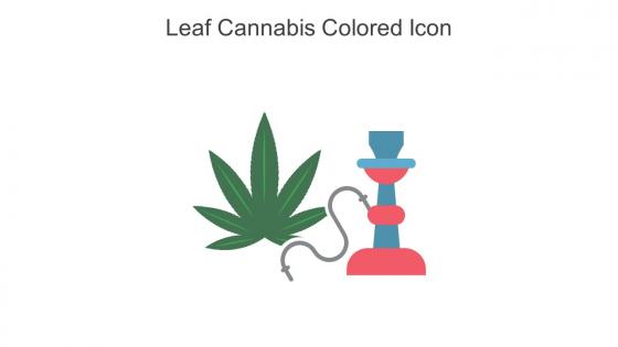 Leaf Cannabis Colored Icon In Powerpoint Pptx Png And Editable Eps Format