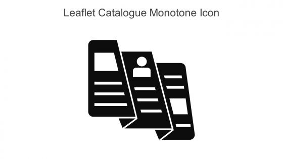 Leaflet Catalogue Monotone Icon In Powerpoint Pptx Png And Editable Eps Format