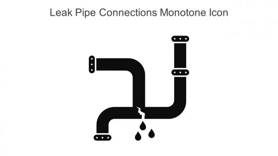 Leak Pipe Connections Monotone Icon In Powerpoint Pptx Png And Editable Eps Format