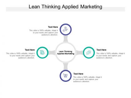 Lean thinking applied marketing ppt powerpoint presentation microsoft cpb