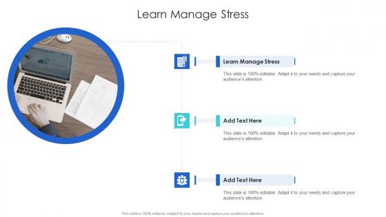 Learn Manage Stress In Powerpoint And Google Slides Cpb