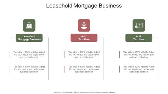 Leasehold Mortgage Business In Powerpoint And Google Slides Cpb