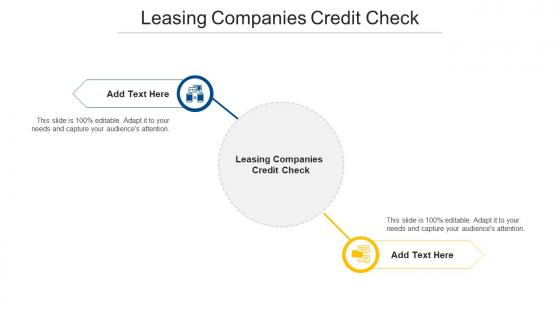 Leasing Companies Credit Check Ppt Powerpoint Presentation Icon Information Cpb