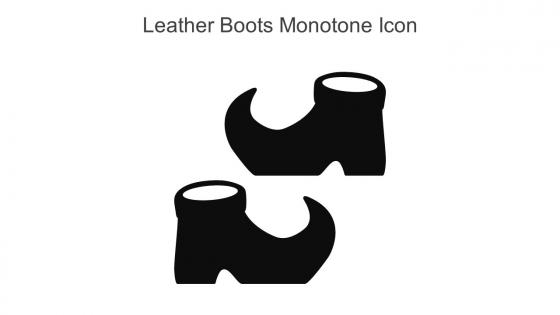 Leather Boots Monotone Icon In Powerpoint Pptx Png And Editable Eps Format