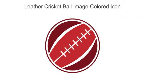 Leather Cricket Ball Image Colored Icon In Powerpoint Pptx Png And Editable Eps Format