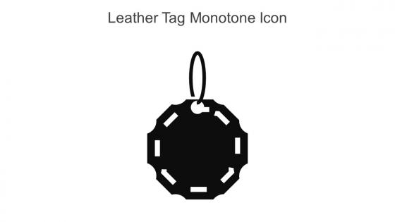 Leather Tag Monotone Icon In Powerpoint Pptx Png And Editable Eps Format