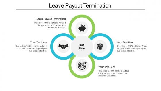 Leave payout termination ppt powerpoint presentation pictures background designs cpb