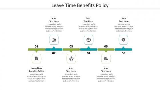 Leave time benefits policy ppt powerpoint presentation gallery shapes cpb
