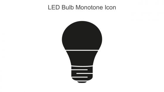LED Bulb Monotone Icon In Powerpoint Pptx Png And Editable Eps Format