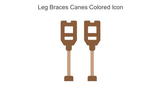 Leg Braces Canes Colored Icon In Powerpoint Pptx Png And Editable Eps Format