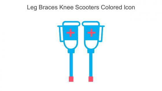 Leg Braces Knee Scooters Colored Icon In Powerpoint Pptx Png And Editable Eps Format