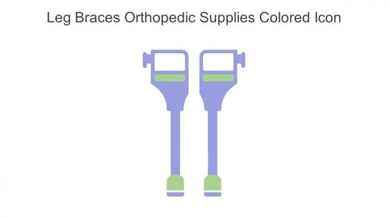 Leg Braces Orthopedic Supplies Colored Icon In Powerpoint Pptx Png And Editable Eps Format