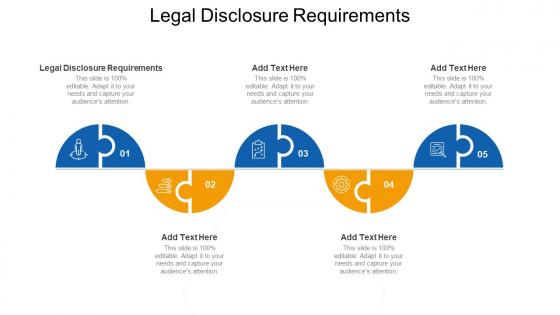 Legal Disclosure Requirements Ppt Powerpoint Presentation Infographic Graphics Cpb