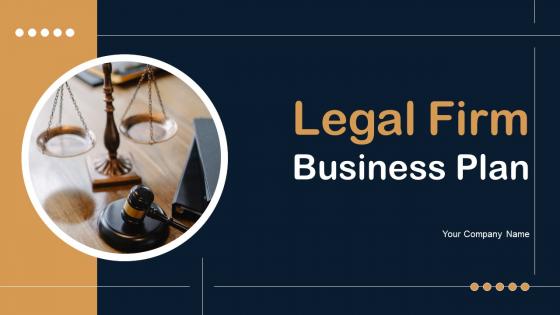 Legal Firm Business Plan Powerpoint Presentation Slides