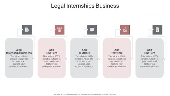Legal Internships Business In Powerpoint And Google Slides Cpb