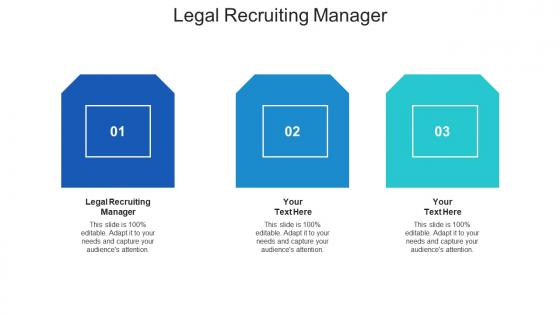 Legal recruiting manager ppt powerpoint presentation file format ideas cpb