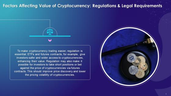 Legal Requirements As A Factor In Determining Value Of Cryptocurrency Training Ppt