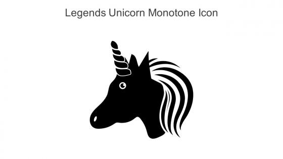Legends Unicorn Monotone Icon In Powerpoint Pptx Png And Editable Eps Format