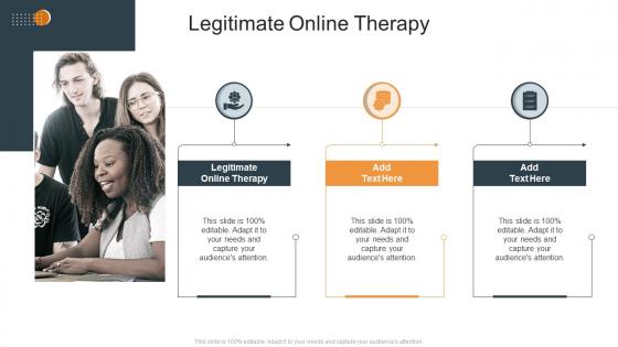 Legitimate Online Therapy In Powerpoint And Google Slides Cpb