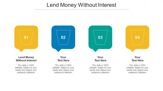 Lend Money Without Interest Ppt Powerpoint Presentation File Themes Cpb