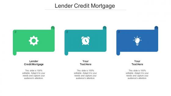 Lender Credit Mortgage Ppt Powerpoint Presentation Inspiration Graphics Template Cpb