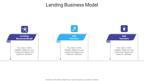 Lending Business Model In Powerpoint And Google Slides Cpb