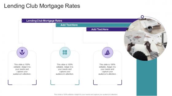 Lending Club Mortgage Rates In Powerpoint And Google Slides Cpb