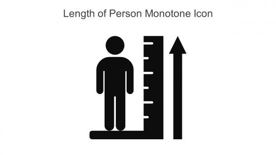 Length Of Person Monotone Icon In Powerpoint Pptx Png And Editable Eps Format