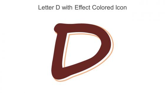 Letter D With Effect Colored Icon In Powerpoint Pptx Png And Editable Eps Format