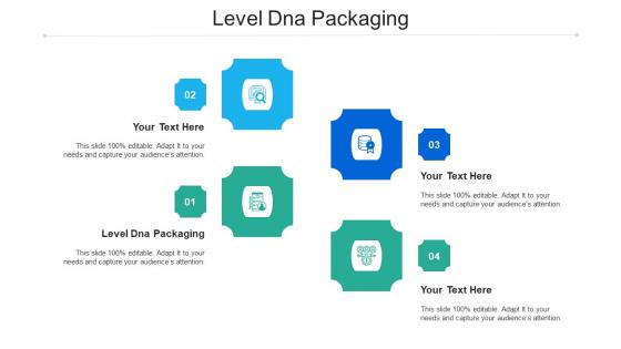 Level dna packaging ppt powerpoint presentation slides download cpb