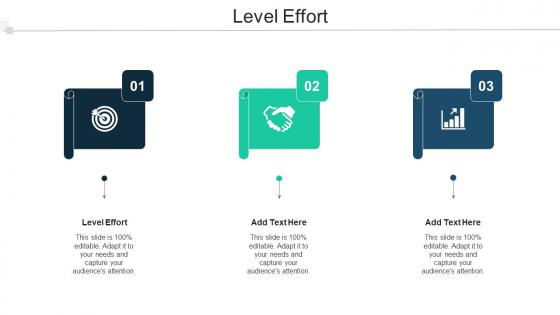 Level Effort Ppt Powerpoint Presentation Professional Vector Cpb