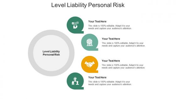Level liability personal risk ppt powerpoint presentation layouts outline cpb