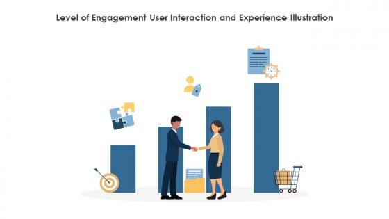 Level Of Engagement User Interaction And Experience Illustration