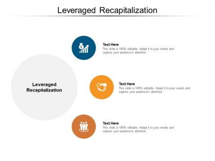 Leveraged recapitalization ppt powerpoint presentation icon guide cpb
