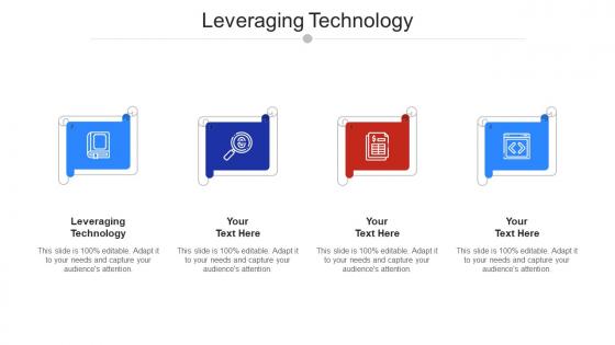 Leveraging Technology Ppt Powerpoint Presentation Slides Microsoft Cpb