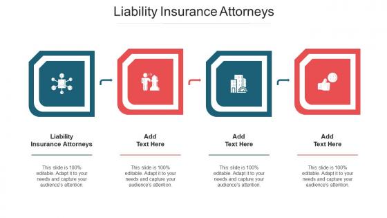 Liability Insurance Attorneys Ppt Powerpoint Presentation Model Styles Cpb