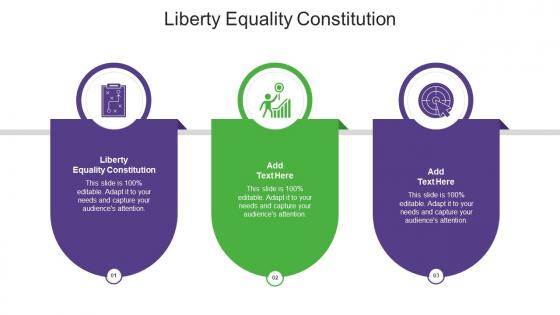 Liberty Equality Constitution In Powerpoint And Google Slides Cpb