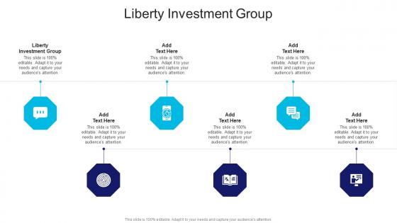 Liberty Investment Group In Powerpoint And Google Slides Cpb