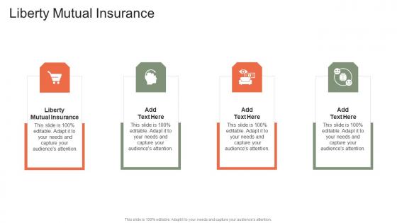 Liberty Mutual Insurance In Powerpoint And Google Slides Cpb