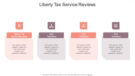 Liberty Tax Service Reviews In Powerpoint And Google Slides Cpb