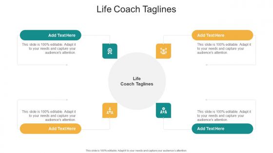 Life Coach Taglines In Powerpoint And Google Slides Cpb