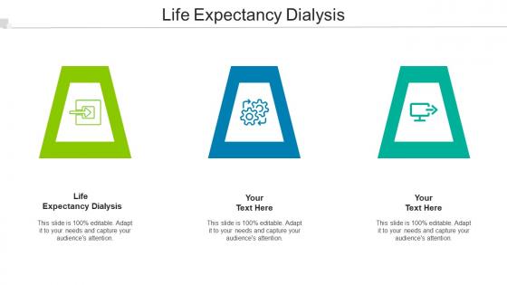 Life Expectancy Dialysis Ppt Powerpoint Presentation Infographic Template Cpb