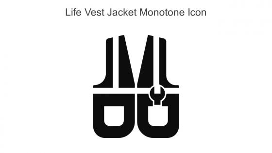 Life Vest Jacket Monotone Icon In Powerpoint Pptx Png And Editable Eps Format