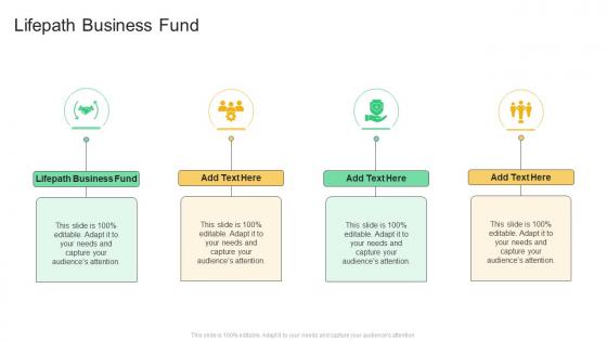 Lifepath Business Fund In Powerpoint And Google Slides Cpb