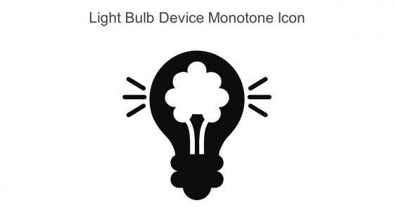 Light Bulb Device Monotone Icon In Powerpoint Pptx Png And Editable Eps Format