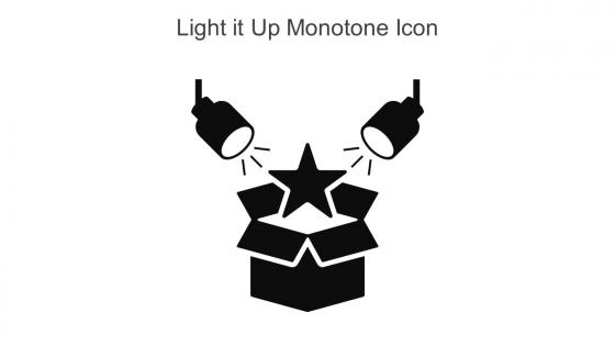 Light It Up Monotone Icon In Powerpoint Pptx Png And Editable Eps Format