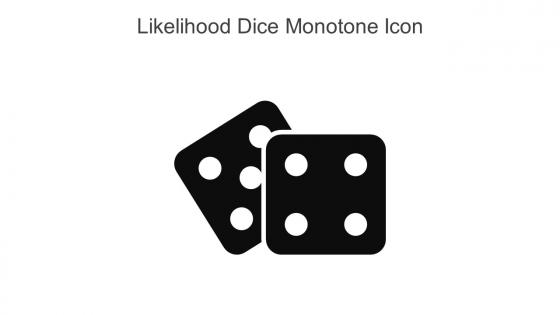 Likelihood Dice Monotone Icon In Powerpoint Pptx Png And Editable Eps Format
