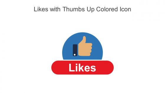 Likes With Thumbs Up Colored Icon In Powerpoint Pptx Png And Editable Eps Format