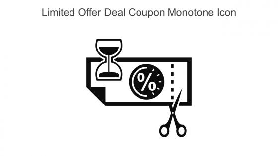 Limited Offer Deal Coupon Monotone Icon In Powerpoint Pptx Png And Editable Eps Format