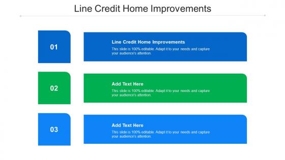 Line Credit Home Improvements Ppt Powerpoint Presentation Ideas Background Cpb